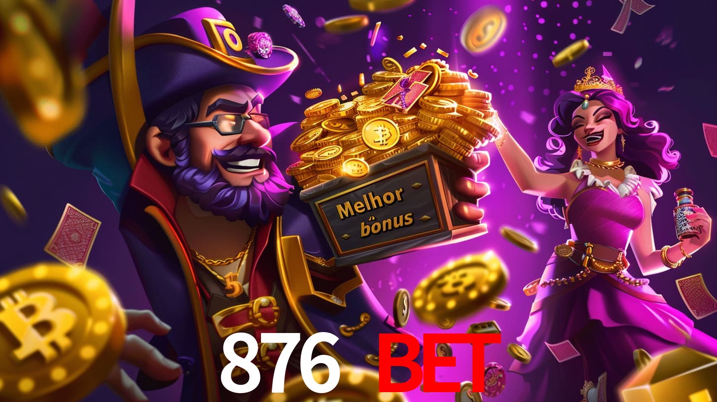 876 bet Bônus exclusivos